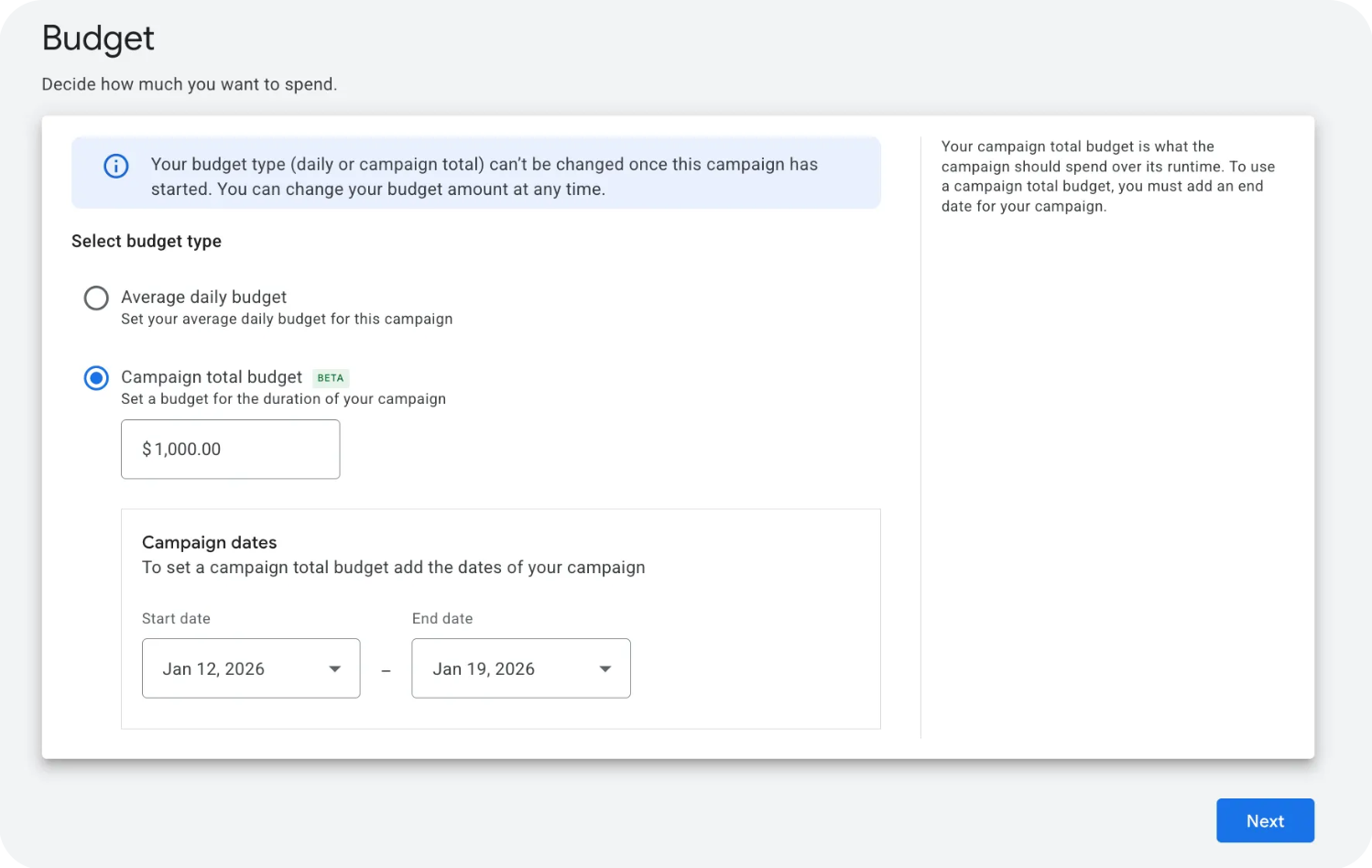 Google's setup screen for a campaign total budget, from January 2026 when it was still marked beta: you choose between an average daily budget and a campaign total budget, enter the amount and pick a start and end date, with a note that the budget type can't be changed once the campaign has started
