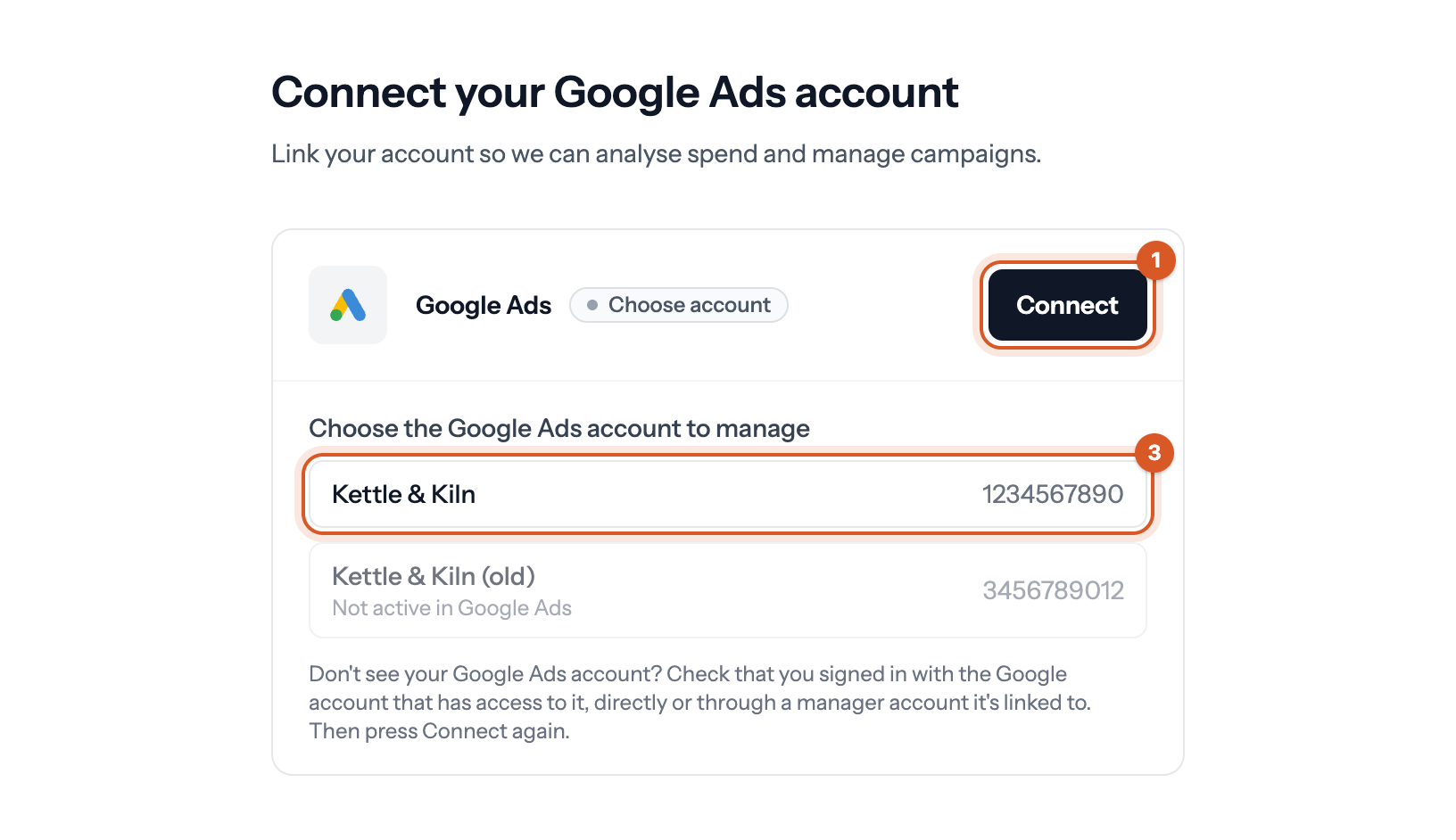 The Connect your Google Ads account step after signing in with Google, with Connect marked 1 and the account to choose marked 3. An old account below it is greyed out as Not active in Google Ads