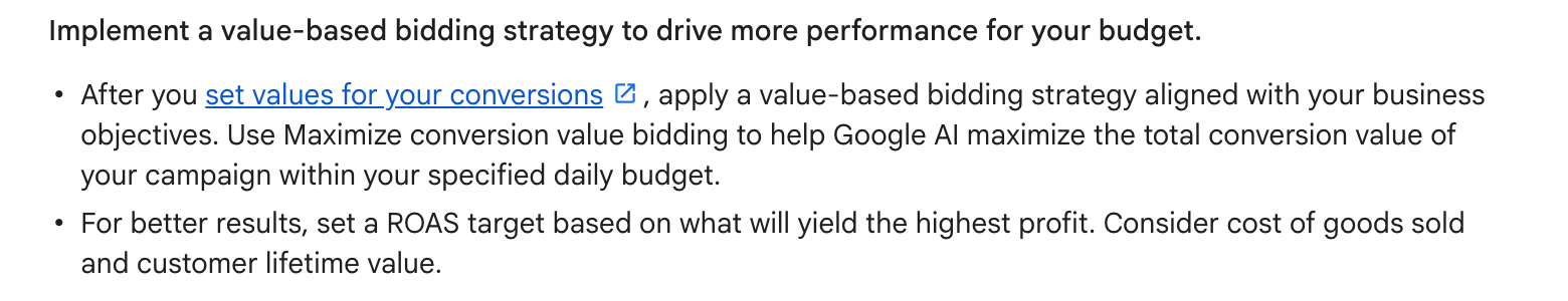 Google's advice to retailers: for better results, set a ROAS target based on what will yield the highest profit, and consider cost of goods sold and customer lifetime value