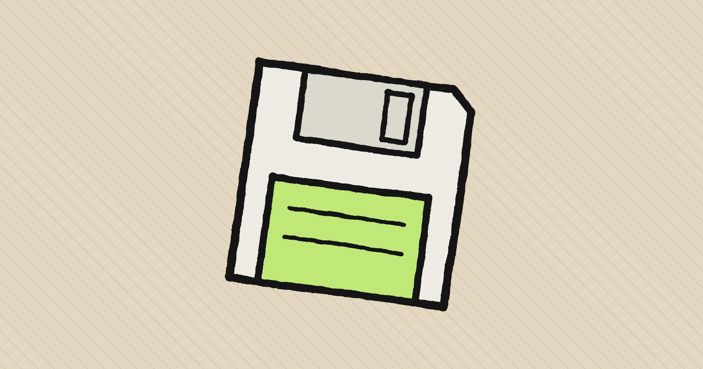 A hand-drawn floppy disk with a grey shutter and a lime label with two ink lines, tilted on a sand-colored background with fine diagonal lines
