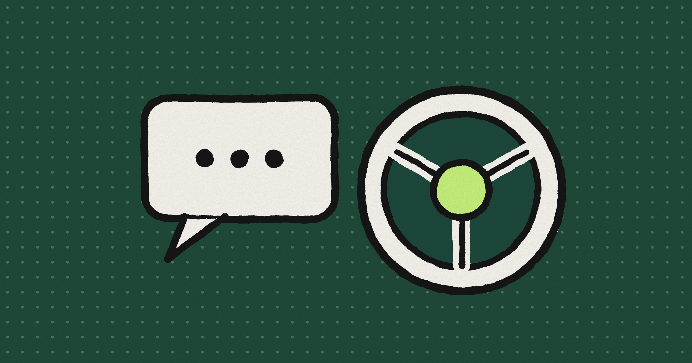 A hand-inked paper chat bubble with three dots next to a paper steering wheel with a lime hub, on a dark green background with an even dot grid